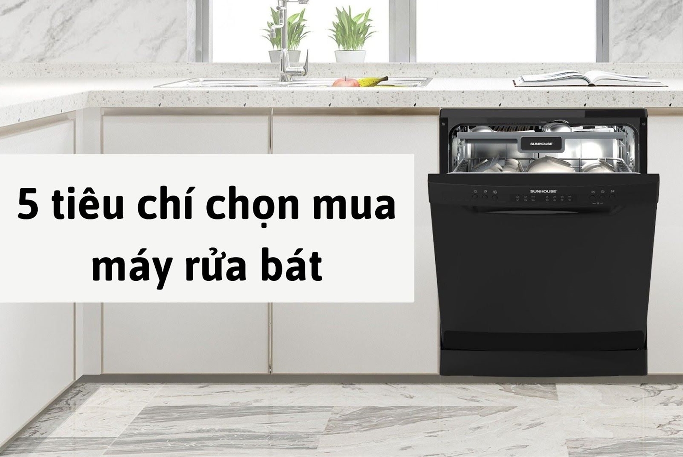 Kinh nghiệm mua máy rửa bát