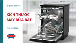 kích thước máy rửa bát 