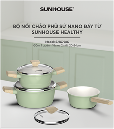 Bộ nồi Nano Ceramic đáy từ SUNHOUSE Healthy SHG798C