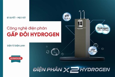 SUNHOUSE DẪN ĐẦU CÔNG NGHỆ LỌC NƯỚC MỚI, TIÊN PHONG NƯỚC KHỎE GẤP ĐÔI HYDROGEN