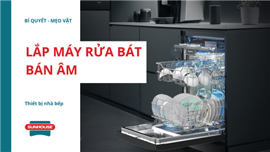 lắp máy rửa bát bán âm
